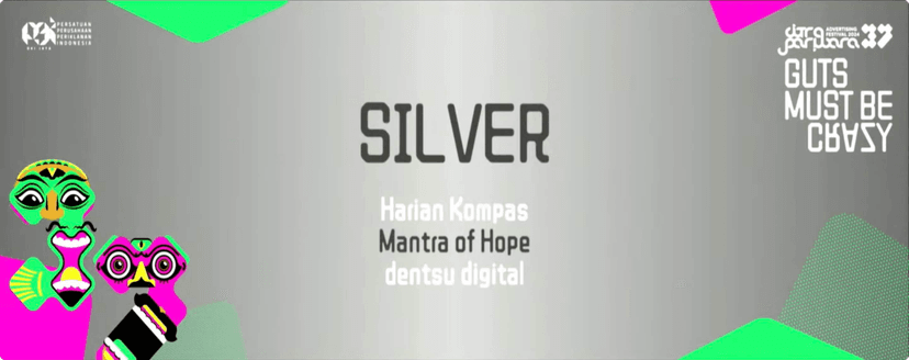 Tenstud Kompas Dentsu Mantra of Hope Win Citra Pariwara 2024 Bronze and Silver